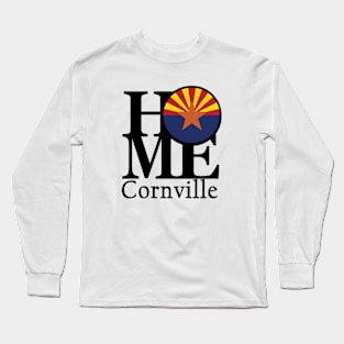 HOME Cornville AZ Long Sleeve T-Shirt